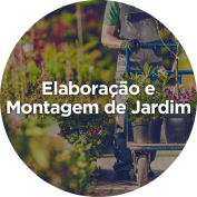 Elaboração e Montagem de <span class="span-title">Jardim</span>